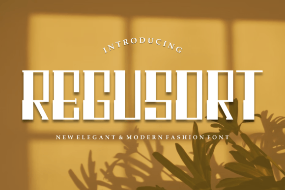 Regusort: A Modern Display Font for Campaign Creativity