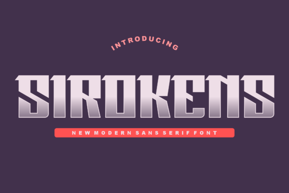 Sirokens: A Modern Display Font for Creative Branding