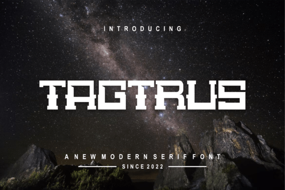 Tagtrus: A Modern Display Font for Bold Digital Branding